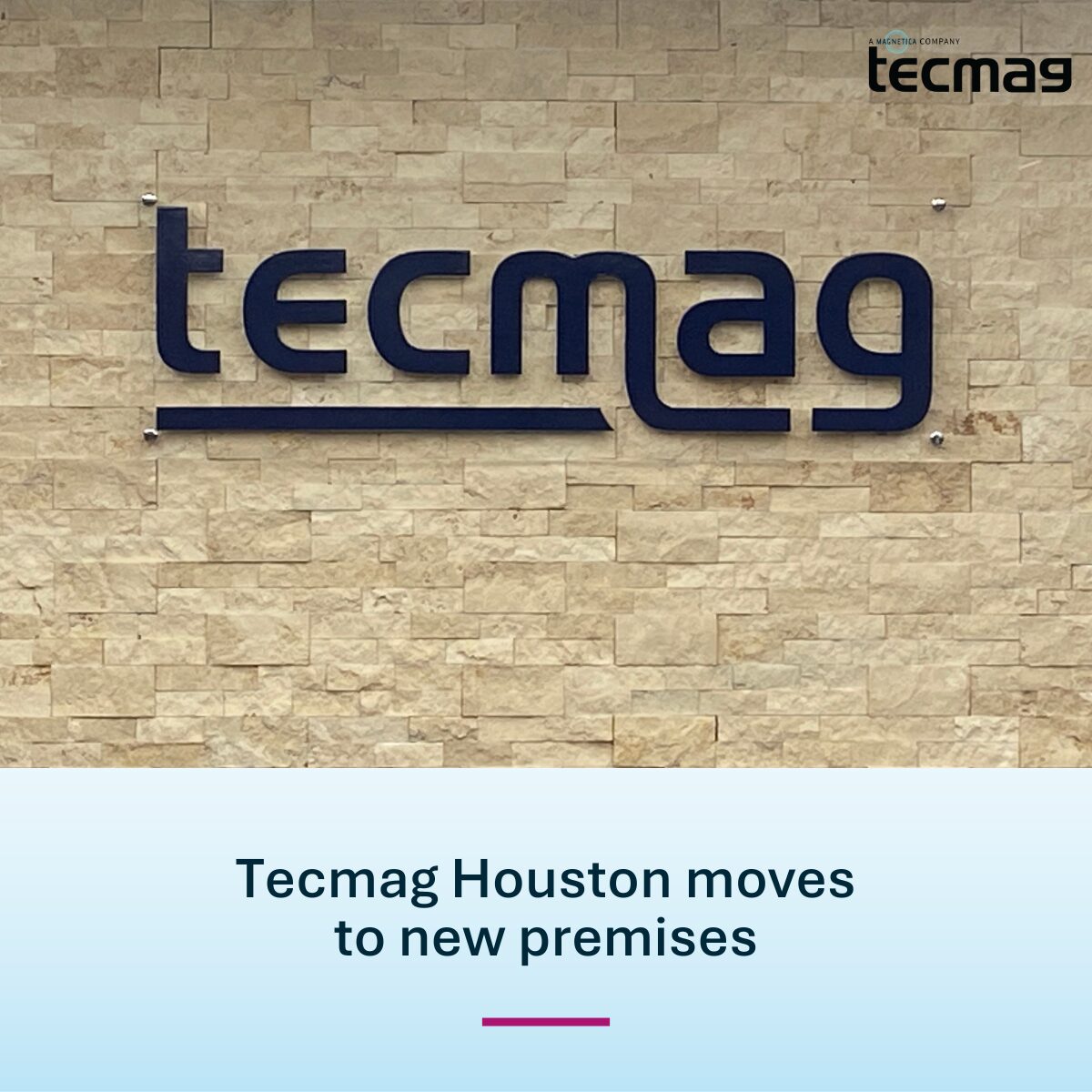 Tecmag Houston new signage